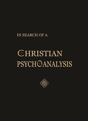 In search of a Christian Psychoanalysis